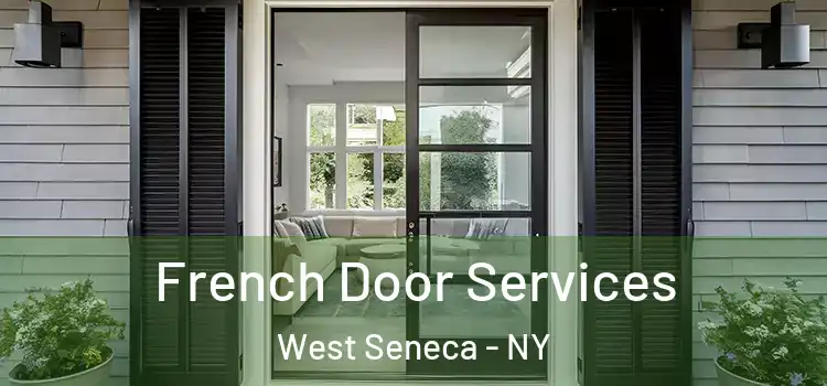 French Door Services West Seneca - NY