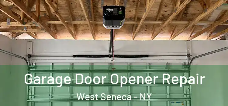  Garage Door Opener Repair West Seneca - NY